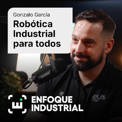 Democratizando la robótica industrial con Atlas Robots