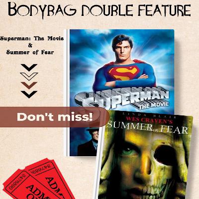 Double Feature Superman and Summer of Fear