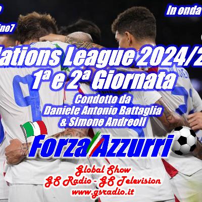 Nations League 2024/25 - 1a e 2a Giornata - 8a Puntata 2024