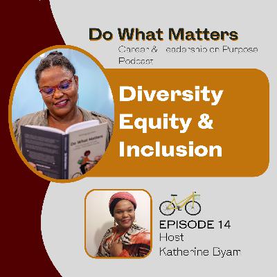 014 Diversity Equity and Inclusion