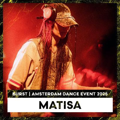 MATISA | BURST pres. TLM AIRLINES | ADE 2025 | LL275