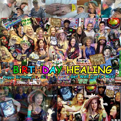 F.D.R. (F*ck Da Rich) 155 @DrSuzy BiRTHDAY HEALING: Get Well Capt’n Max & Happy Bday Dr. Suzy +Group Therapy for All F.D.R. (F*ck Da Rich) 155 @DrSuzy BiRTHDAY HEALING: Get Well Capt’n Max & Happy Bday Dr. Suzy +Group Therapy for All