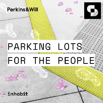 Parking Lots for the People
