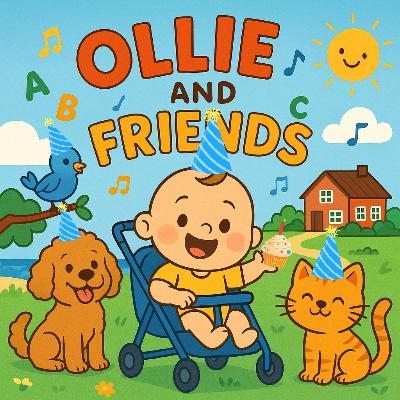 Birthdays, Balloons & The Gift of Giving with Ollie and Friends