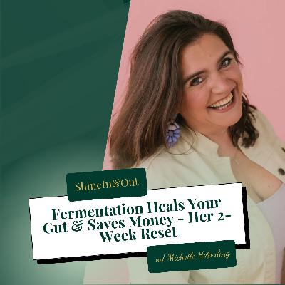 Fermentation Heals Your Gut & Saves Money - Her 2-Week Reset Fermentation Heals Your Gut & Saves Money - Her 2-Week Reset