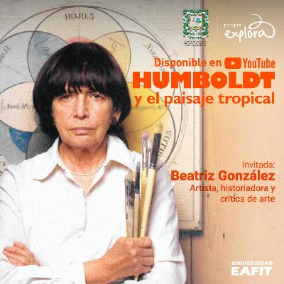 Humboldt y el paisaje tropical: Beatriz González