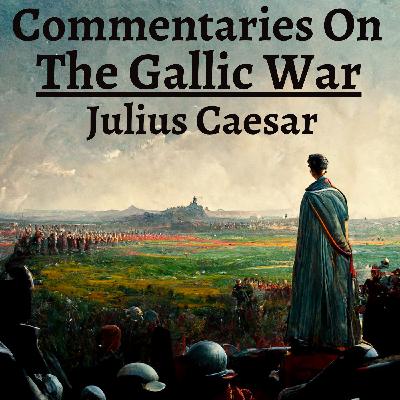 Introduction - Commentaries on the Gallic War Introduction - Commentaries on the Gallic War