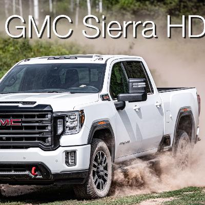 2020 GMC Sierra HD w/Guest Host Tim Esterdahl