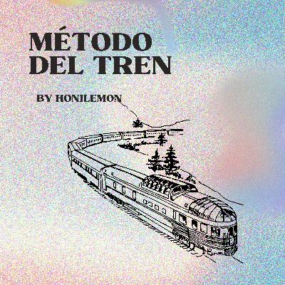método del tren - Honilemon