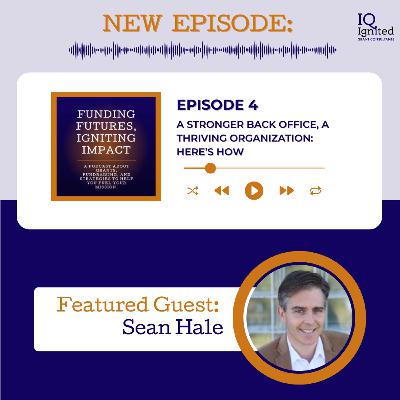 A Stronger Back Office, A Thriving Organization: Here’s How