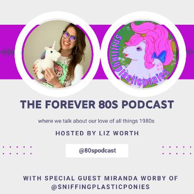 Talking About My Little Pony with collector Miranda Worby Talking About My Little Pony with collector Miranda Worby