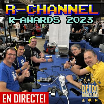 r-channel 051 - Retroscroll Awards 2023 des de la Retrobarcelona 2024