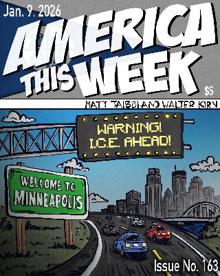 America This Week, Jan 9, 2026: "Descent Into Chaos: The Minnesota Shooting"