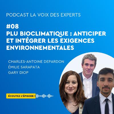 #08 - PLU Blioclimatique : anticiper et intégrer les exigences environnementales #08 - PLU Blioclimatique : anticiper et intégrer les exigences environnementales