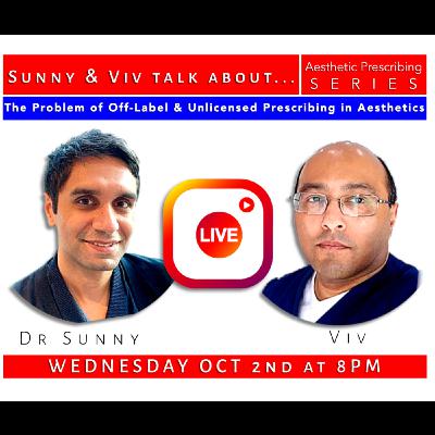 The Hidden Dangers of Off-Label & Unlicensed Medicines Prescribing in Aesthetics: What Every Practitioner Needs to Know