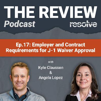 Employer and Contract Requirements for J-1 Waiver Approval Employer and Contract Requirements for J-1 Waiver Approval