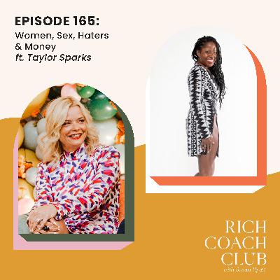 Women, Sex, Haters, and Money ft. Taylor Sparks