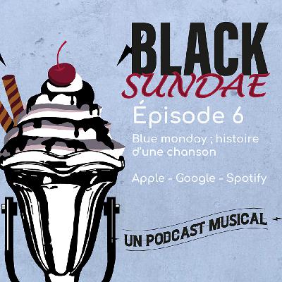 Ép_06 : Blue monday ; histoire d'une chanson