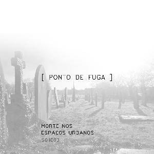 S01E03 - Morte nos Espaços Urbanos