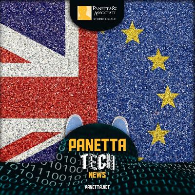 16. Panetta Talk: il Regno Unito pensa di cambiare la sua normativa sulla privacy.