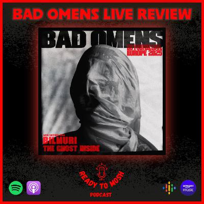 Bad Omens Live Review Bad Omens Live Review
