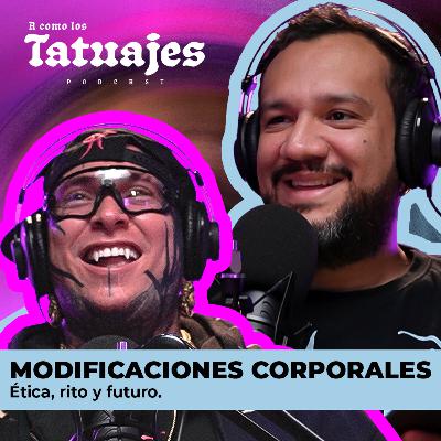 MODIFICACIONES CORPORALES - ética, rito y futuro