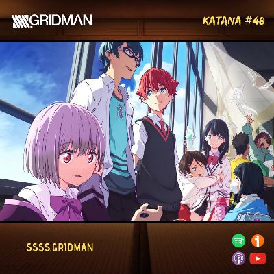 KC48| SSSS.Gridman