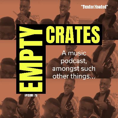 Tender Headed (Episode 75) Tender Headed (Episode 75)