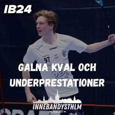 #143 Galna kval och underprestationer