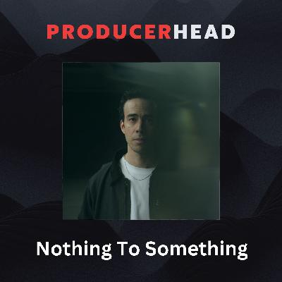 ProducerHead Bars: Nothing to Something