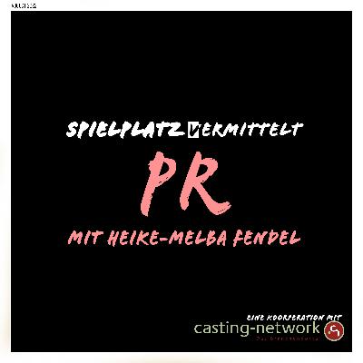 Spielplatz (v)ermittelt #18: PR mit Heike-Melba Fendel Spielplatz (v)ermittelt #18: PR mit Heike-Melba Fendel