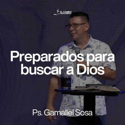 Preparados para buscar a Dios