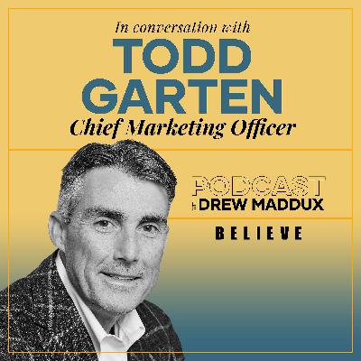 Episode 7: Todd Garten | The Impact of Family on Growth Episode 7: Todd Garten | The Impact of Family on Growth