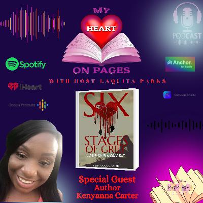 6 Stages of Grief: Relationships, A Remedy For A Hanging Heart Interview with Author Keyanna Carter and LaQuita Parks, CEO & Founder of Pa-Pro-Vi Publishing