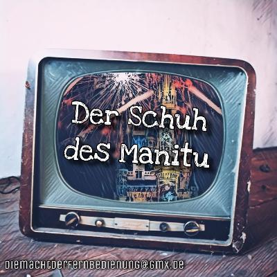 Der Schuh des Manitu