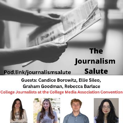 Candice Borowitz, Ellie Sileo, Graham Goodman, Rebecca Barlace: College Journalists