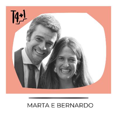 #11 - Marta e Bernardo - Conciliação ou unidade trabalho-família?