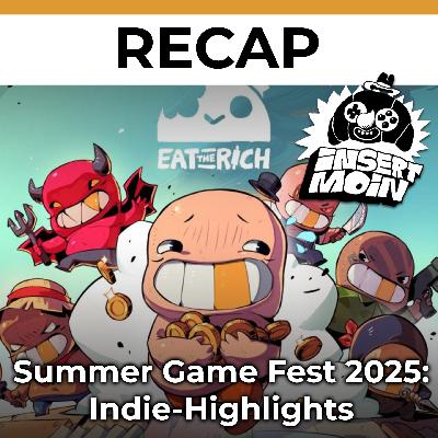 Summer Game Fest 2025: Unsere Indie Highlights