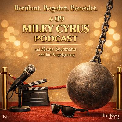 # 09 Miley Cyrus - Berühmt. Begehrt. Beneidet. # 09 Miley Cyrus - Berühmt. Begehrt. Beneidet.