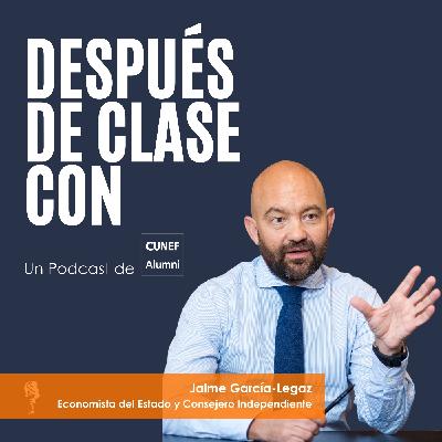 Después de clase con... Jaime Garcia-Legaz Después de clase con... Jaime Garcia-Legaz