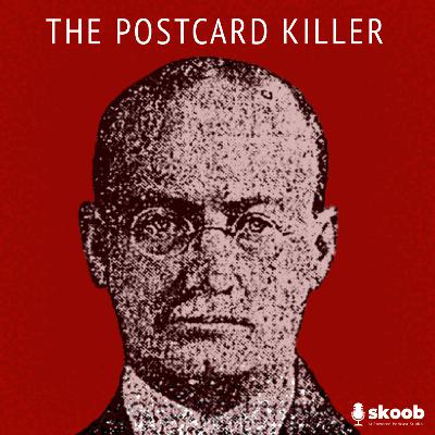 The Postcard Killer Who Mocked Police
