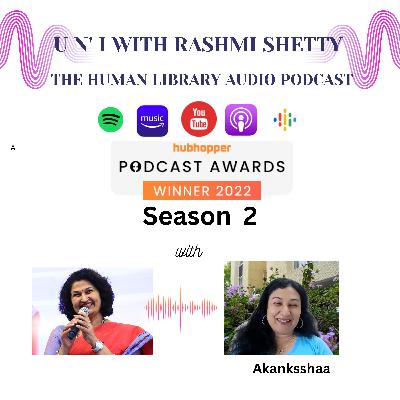 U n' I with Rashmi Shetty- Season 2- Akanksshaa