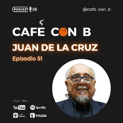 Ep.51 - Juan de la Cruz