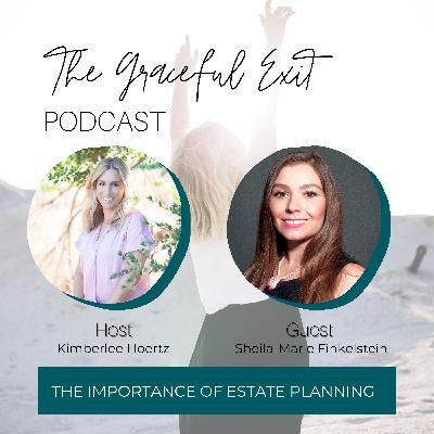 The Importance of Estate Planning The Importance of Estate Planning