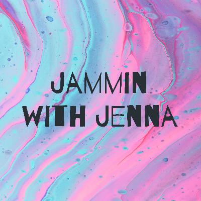 Jammin With Jenna: Quick Update!