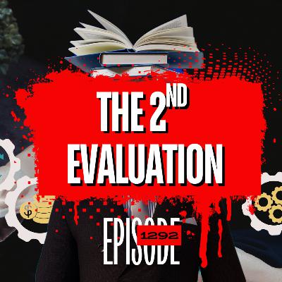1292 - Overtrading & the 2nd Evaluation