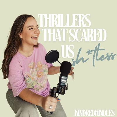 Thrillers That Scared Us Sh*tless