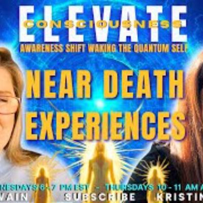 What is the Meaning behind Near Death Experiences_ ELEVATE - The Awareness Shift