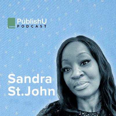 PublishU Podcast with Sandra St John 'Back to Life'