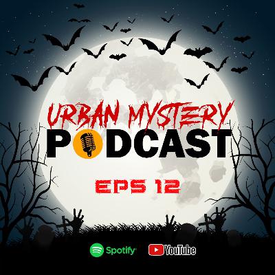 Eps. 12 #urbanmystery DITABRAK HANTU DI POS SAMARANTU GUNUNG SLAMET Eps. 12 #urbanmystery DITABRAK HANTU DI POS SAMARANTU GUNUNG SLAMET